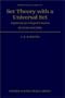 Set Theory with a Universal Set: Exploring an Untyped Universe (Oxford Science Publications)