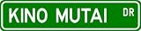 Kino mutai Street Sign ~ Martial Arts Gift ~ Aluminum