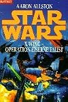 Star Wars. X-Wing. Operation Eiserne Faust.