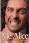 Me, Alice: The Autobiography of Alice Cooper