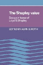 The Shapley Value: Essays in Honor of Lloyd S. Shapley [Hardcover] [1988] (Author) Alvin E. Roth
