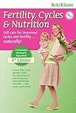 Fertility, Cycles & Nutrition 4th Edition [Perfect Paperback]