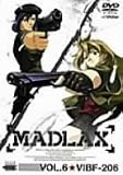 MADLAX VOL.6 [DVD]