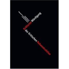 Kritische W�rdigung - der Kritischen Rekonstruktion