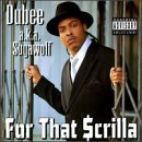 For That Scrilla