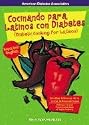 Cocinando para Latinos con Diabetes / Diabetic Cooking for Latinos