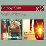 Fatboy Slim - You ´ ve Come a Long Way Baby / Halfway Between the Gutter ( Audio CD ) - B0002Y62H4