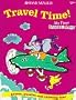Travel Time! (My First Backseat Books)