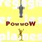 POW WOW