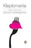 Kleptomania: Ten Stories: Ten Stories