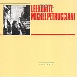 Toot Sweet (Owl Records-Serie) - Lee Konitz / Michel Petrucciani