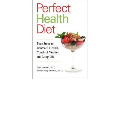Produkt-Bild: (PERFECT HEALTH DIET: FOUR STEPS TO RENEWED HEALTH, YOUTHFUL VITALITY, AND LONG LIFE) BY Jaminet, Paul(Author)Paperback Oct-2010