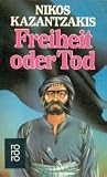 Freiheit oder Tod.