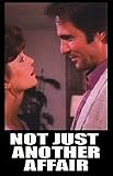 Not Just Another Affair [VHS] [1982]