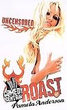 Comedy Central Roast of Pamela Anderson Uncensored