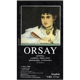 Orsay: Painting, Sculpture, Objects of Art, Photography, Architecture