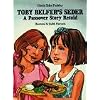 Toby Belfer's Seder: A Passover Story Retold (Toby Belfer Series)