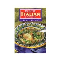 Rustic Italian Cooking