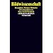 Bildwissenschaft: Disziplinen, Themen, Methoden (suhrkamp taschenbuch wissenschaft)