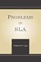Problems in Second Language Acquisition (Second Language Acquisition Research Series)
