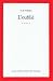 L'oublie: Roman (Unknown Binding)