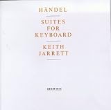 Georg Friedrich Haendel: Suites For Keyboard