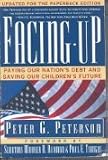 Facing Up: Paying Our Nations Debt and Saving Our Childrens Future 317JlZOOv3L. SL160 Facing Up: Paying Our Nations Debt and Saving Our Childrens Future