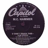 MC HAMMER / U CAN`T TOUCH THIS