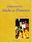 Liebenswerte K&uuml;che der Provence - Christian Etienne