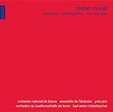 トリスタン・ミュレイユ;ゴンドワナ 他 [Import from France] (Tristan Murail: Gondwana; Desintegrations; Time and Again)