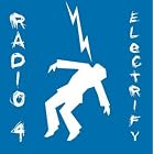 Click here to buy Electrify by  Radio 4 .