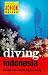 Book Diving Indonesia (Periplus Action Guides)