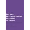 Die Arbeitslosen von Marienthal: Ein soziographischer Versuch �ber die Wirkungen langandauernder Arbeitslosigkeit (edition suhrkamp)
