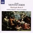 Monteverdi: Madrigals, Book 4