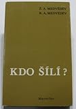 Kdo s̆ílí?