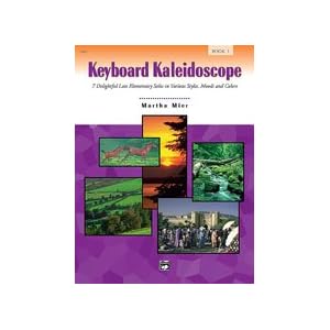 Keyboard Kaleidoscope – Book 1 – Piano – Late Elementary