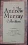 Andrew Murray Collection (The Collector's Edition Series)