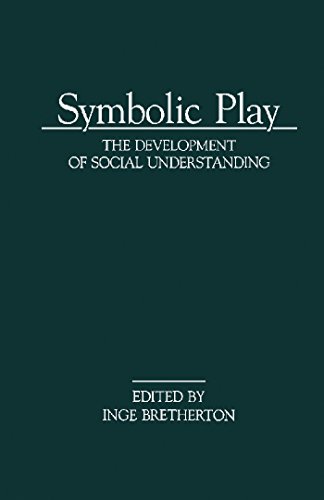 Symbolic Play: The Development of Social Understanding