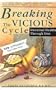 Breaking the Vicious Cycle: Intestinal Health Through Diet