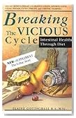 Breaking the Vicious Cycle: Intestinal Health Through Diet