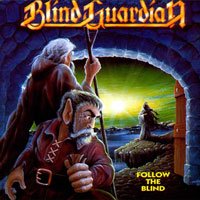 BLIND GUARDIAN （ブラインド・ガーディアン）2nd Album 『Follow The