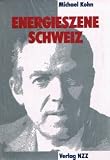 Energieszene Schweiz - Michael Kohn