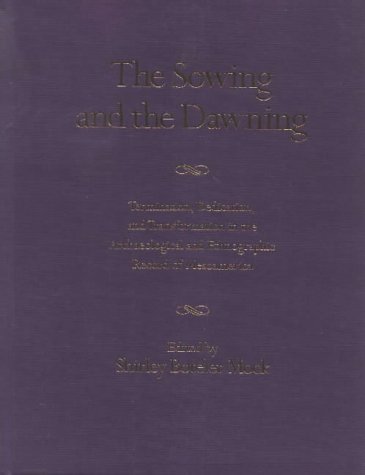 The Sowing and the Dawning: Termination, Dedication, and Transformation in the Archaeological and Ethnographic Record of Mesoamerica under Pre-Columbian in The Books Store