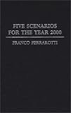 Five Scenarios for the Year 2000 (Contributions in Sociology)
