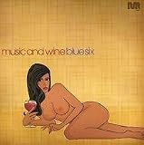 Music and Wine [12" VINYL]