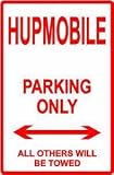 HUPMOBILE PARKING ONLY novelty street sign
