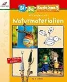Herder 53202 - Bi-Ba-Bastelspass Natur - 