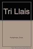 Y tri llais : nofel