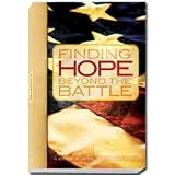 Finding Hope Beyond the Battle (A Bible for Military Families)