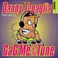 Gag Me With a Tune